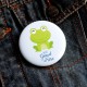 Badge Bientôt Grand Frère Grenouille