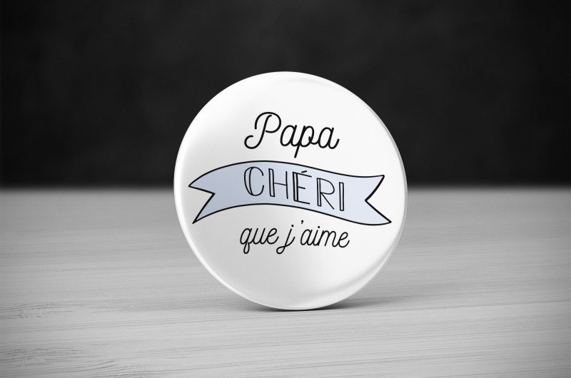 Badge Papa Chéri